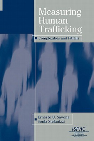 Βιβλίο Measuring Human Trafficking Ernesto U. Savona