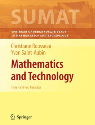 Könyv Mathematics and Technology Christiane Rousseau