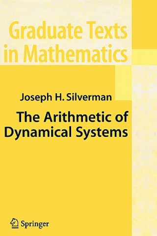 Carte Arithmetic of Dynamical Systems J.H. Silverman