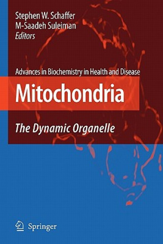 Kniha Mitochondria Stephen W. Schaffer