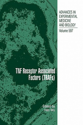 Книга TNF Receptor Associated Factors (TRAFs) Hao Wu