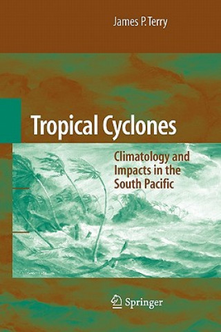 Knjiga Tropical Cyclones James P. Terry