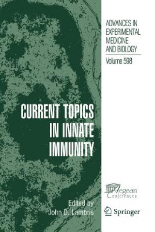 Kniha Current Topics in Innate Immunity John D. Lambris