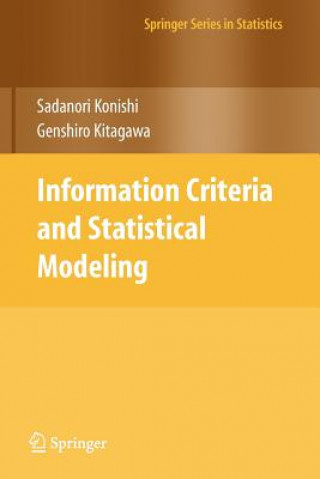 Könyv Information Criteria and Statistical Modeling Sadanori Konishi