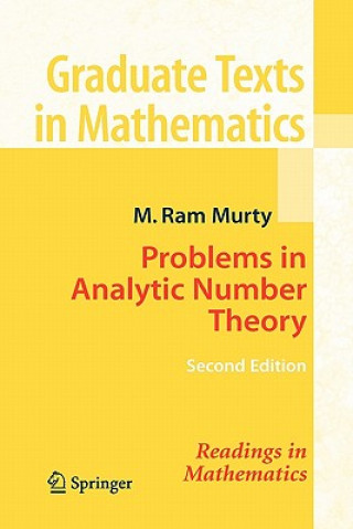 Kniha Problems in Analytic Number Theory U.S.R. Murty