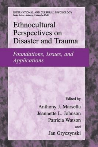 Książka Ethnocultural Perspectives on Disaster and Trauma Anthony J. Marsella