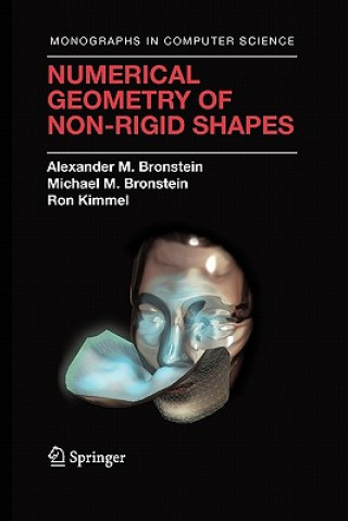 Knjiga Numerical Geometry of Non-Rigid Shapes Alexander M. Bronstein