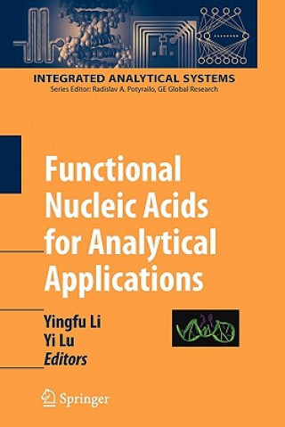 Książka Functional Nucleic Acids for Analytical Applications Yingfu Li