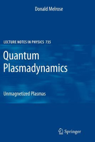 Könyv Quantum Plasmadynamics Donald Melrose