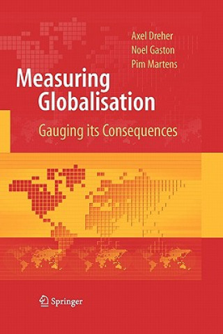 Kniha Measuring Globalisation Axel Dreher