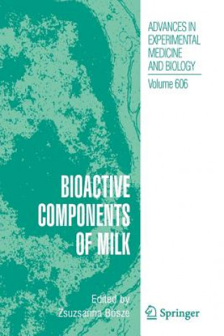 Carte Bioactive Components of Milk Zsuzsanna Bosze