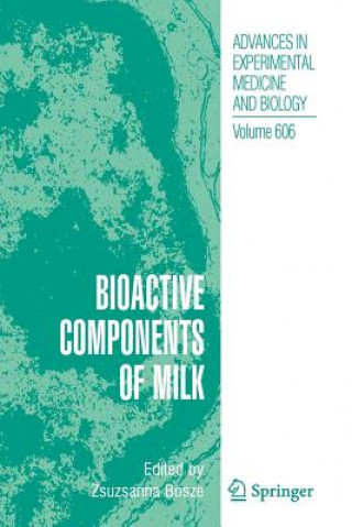 Libro Bioactive Components of Milk Zsuzsanna Bosze