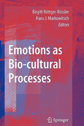Kniha Emotions as Bio-cultural Processes Birgitt Röttger-Rössler