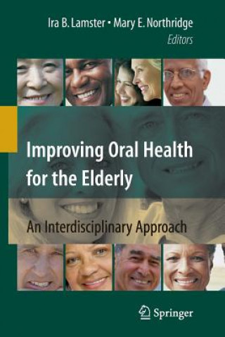 Kniha Improving Oral Health for the Elderly Ira B. Lamster