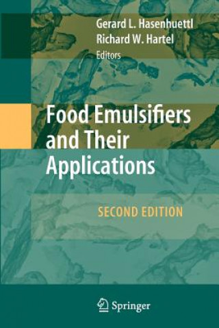 Könyv Food Emulsifiers and Their Applications Gerard L. Hasenhuettl