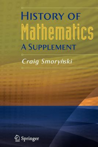 Carte History of Mathematics Craig Smorynski