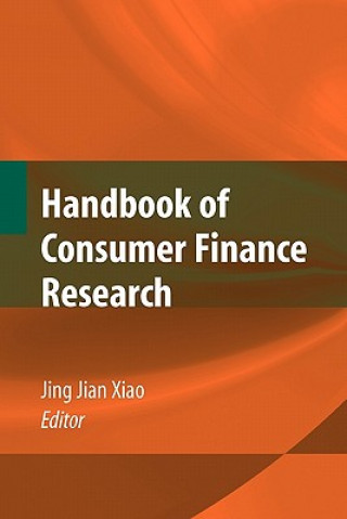 Książka Handbook of Consumer Finance Research Jing J. Xiao