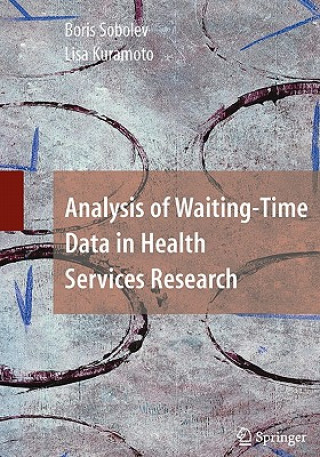 Carte Analysis of Waiting-Time Data in Health Services Research Boris Sobolev