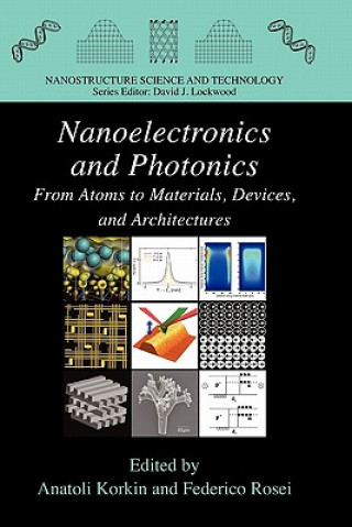 Книга Nanoelectronics and Photonics Anatoli Korkin