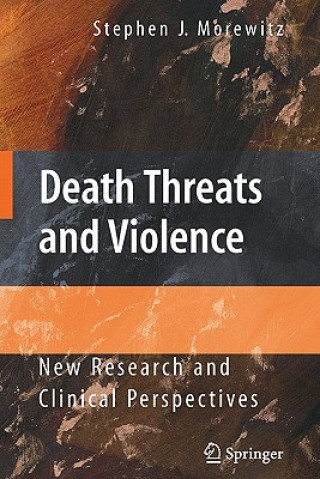 Carte Death Threats and Violence Stephen J. Morewitz