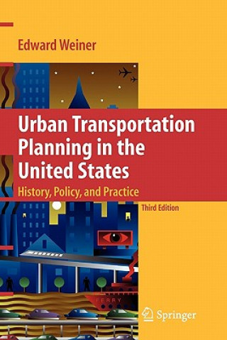 Libro Urban Transportation Planning in the United States Edward Weiner