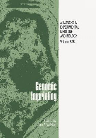 Kniha Genomic Imprinting Jon F. Wilkins