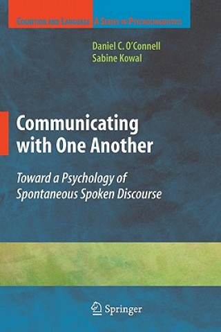 Knjiga Communicating with One Another Sabine Kowal