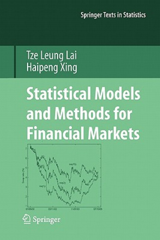 Kniha Statistical Models and Methods for Financial Markets Tze Leung Lai