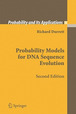 Carte Probability Models for DNA Sequence Evolution Richard Durrett