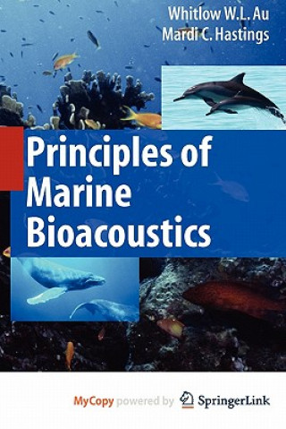 Könyv Principles of Marine Bioacoustics Whitlow W. L. Au