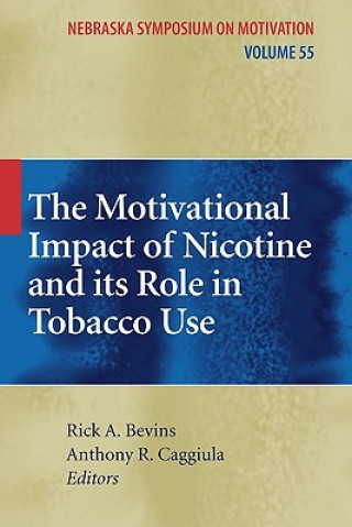 Книга Motivational Impact of Nicotine and its Role in Tobacco Use Rick A. Bevins