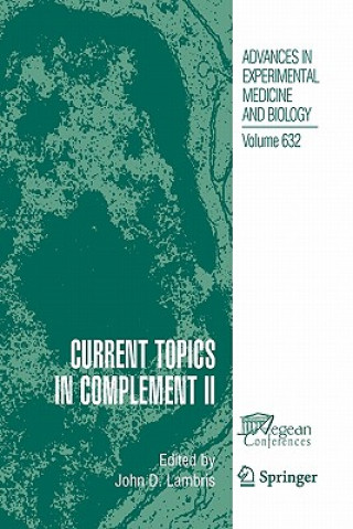 Kniha Current Topics in Complement II John D. Lambris
