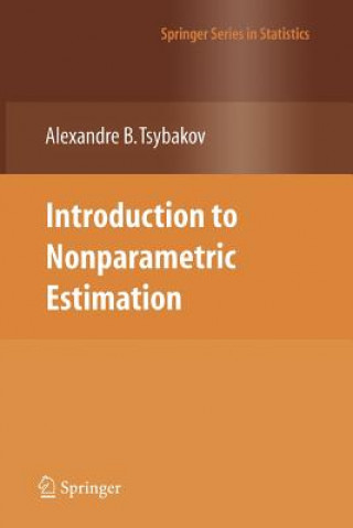 Kniha Introduction to Nonparametric Estimation Alexandre B. Tsybakov