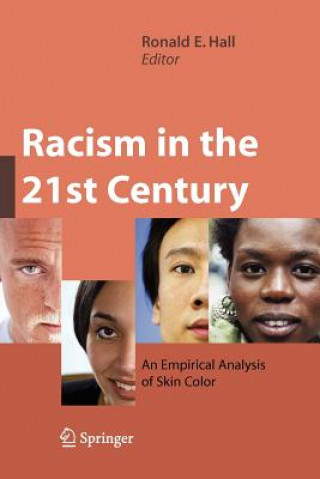 Livre Racism in the 21st Century Ronald E. Hall