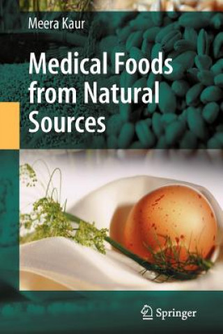 Carte Medical Foods from Natural Sources Meera Kaur