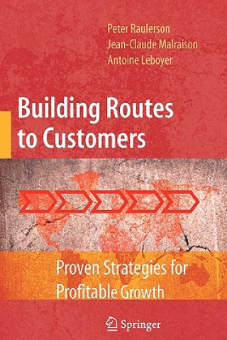 Buch Building Routes to Customers Peter Raulerson