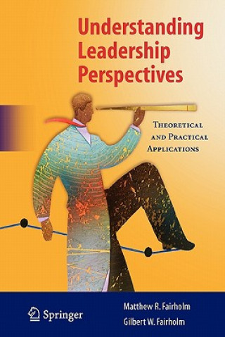 Kniha Understanding Leadership Perspectives Matthew R. Fairholm