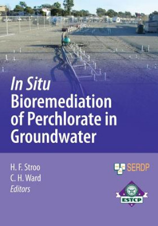 Carte In Situ Bioremediation of Perchlorate in Groundwater Hans Stroo