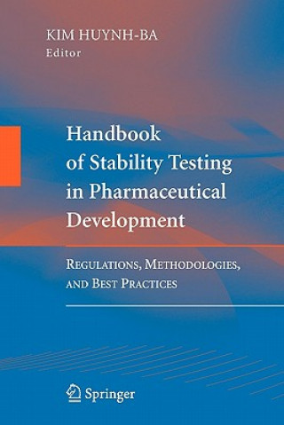 Carte Handbook of Stability Testing in Pharmaceutical Development Kim Huynh-Ba