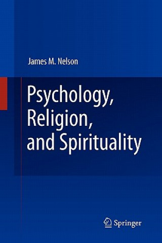 Carte Psychology, Religion, and Spirituality James M. Nelson