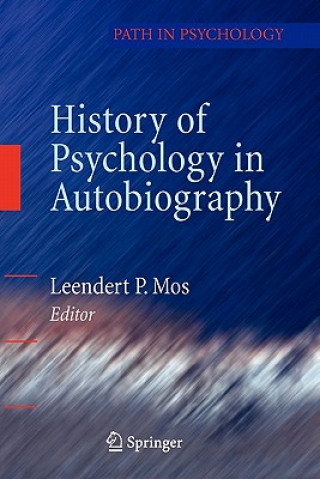 Libro History of Psychology in Autobiography Leendert P. Mos