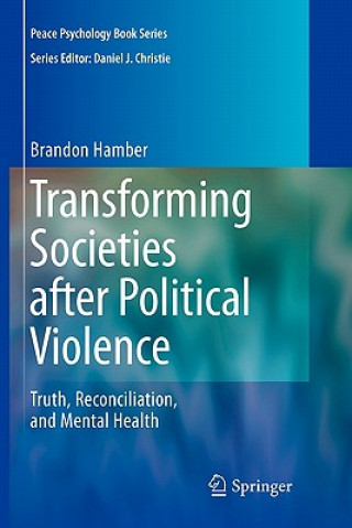 Buch Transforming Societies after Political Violence Brandon Hamber