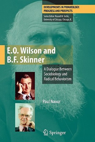 Livre E.O. Wilson and B.F. Skinner Paul Naour