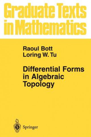 Könyv Differential Forms in Algebraic Topology Raoul Bott