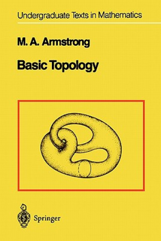 Könyv Basic Topology M. A. Armstrong