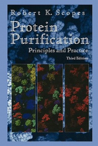 Kniha Protein Purification Robert K. Scopes