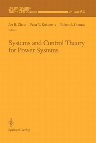 Kniha Systems and Control Theory For Power Systems Joe H. Chow