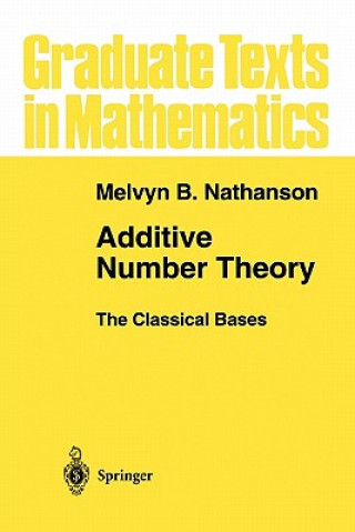 Книга Additive Number Theory The Classical Bases Melvyn B. Nathanson