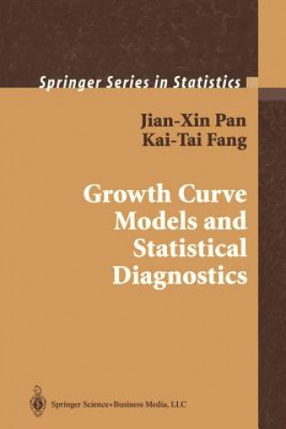 Carte Growth Curve Models and Statistical Diagnostics Jian-Xin Pan