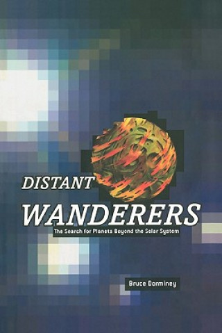 Book Distant Wanderers Bruce Dorminey